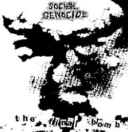 Social Genocide : The Final Bomb